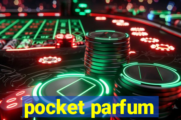 pocket parfum